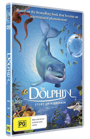 Dolphin. The Story of a Dreamer