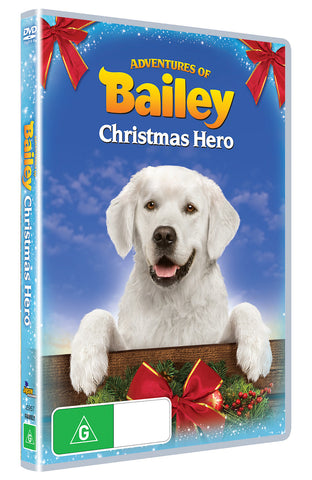 Adventures of Bailey - Christmas Hero